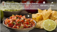 Raw Corn Chips, Pico de Gallo, Guacamole | Vegan, Gluten-Free