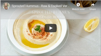 Sprouted Hummus - Raw &amp; Cooked Version