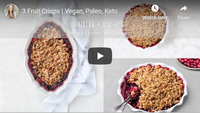 3 Fruit Crisps | Vegan, Paleo, Keto